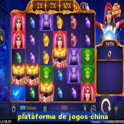 plataforma de jogos china